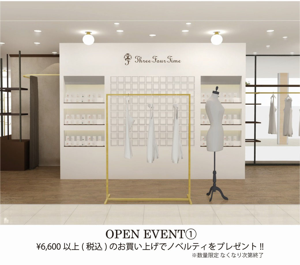 New Shop Openのお知らせ Three Four Time スリーフォータイム オフィシャルサイト